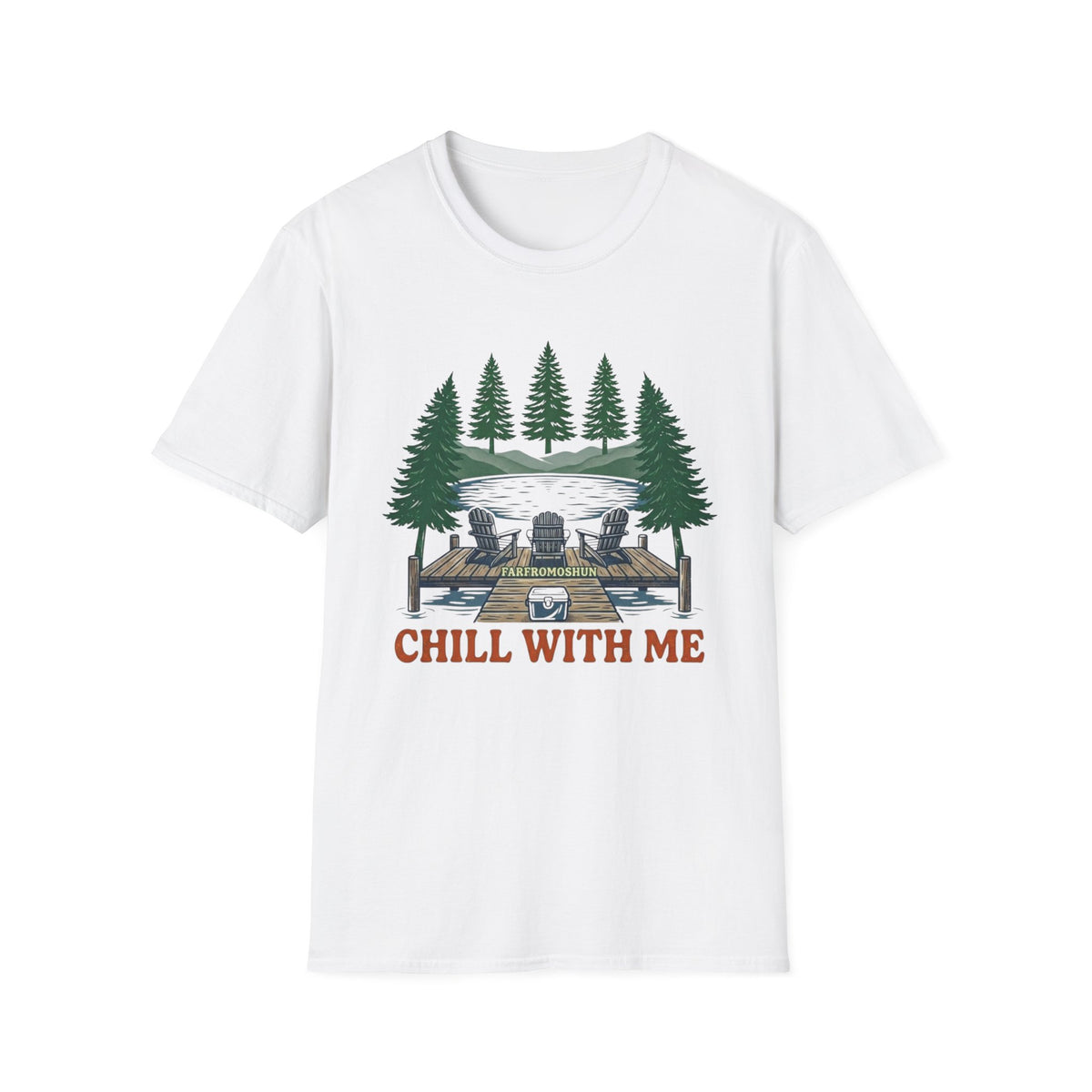 Chill With Me Pine Tree T-Shirt