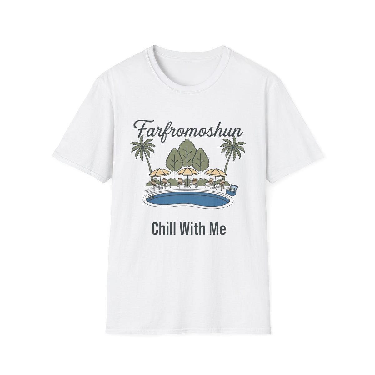 Chill With Me Pool T-Shirt