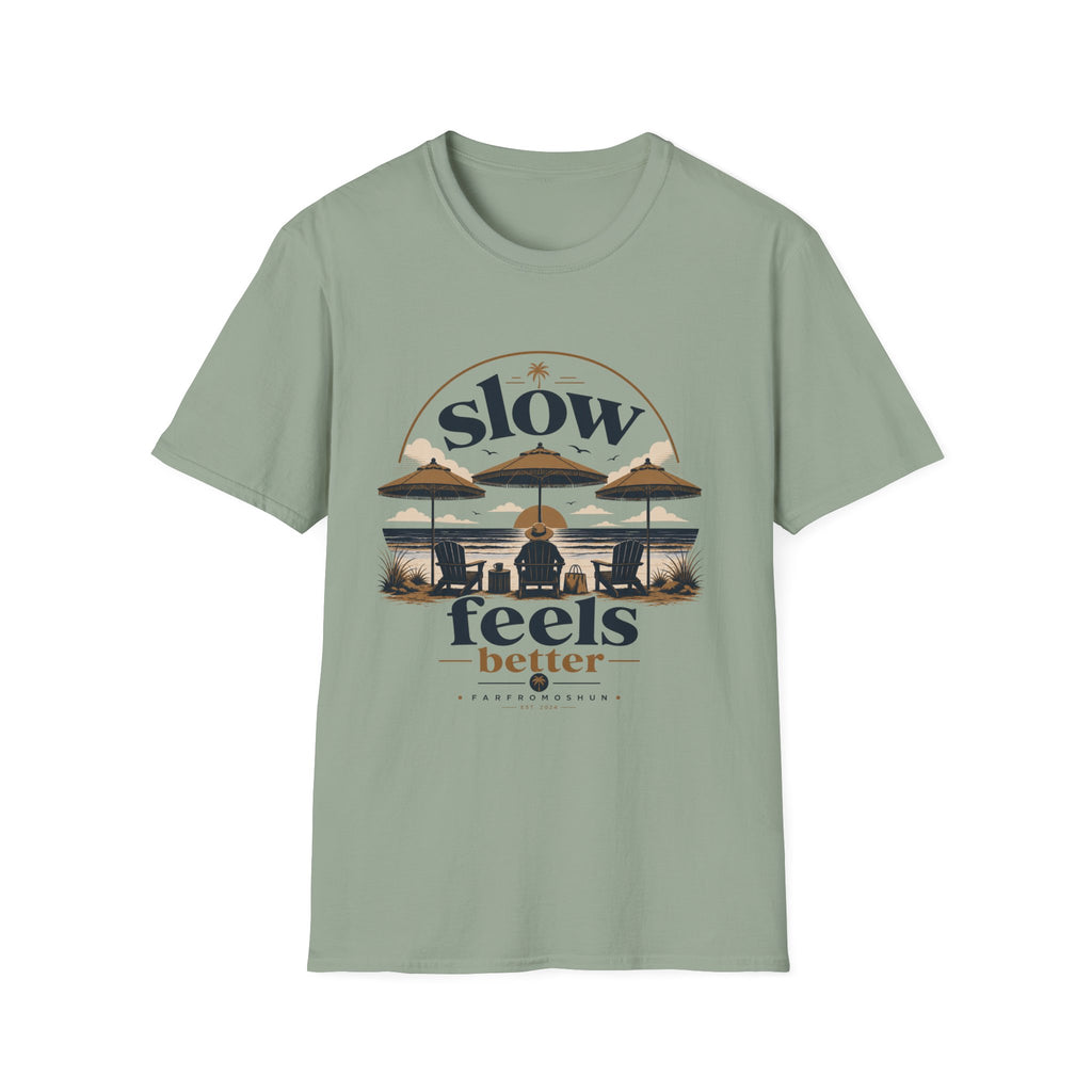 Slow Feels Better Beach Male T-Shirt