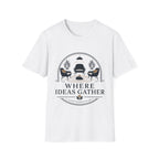 Where Ideas Gather Indoors T-Shirt