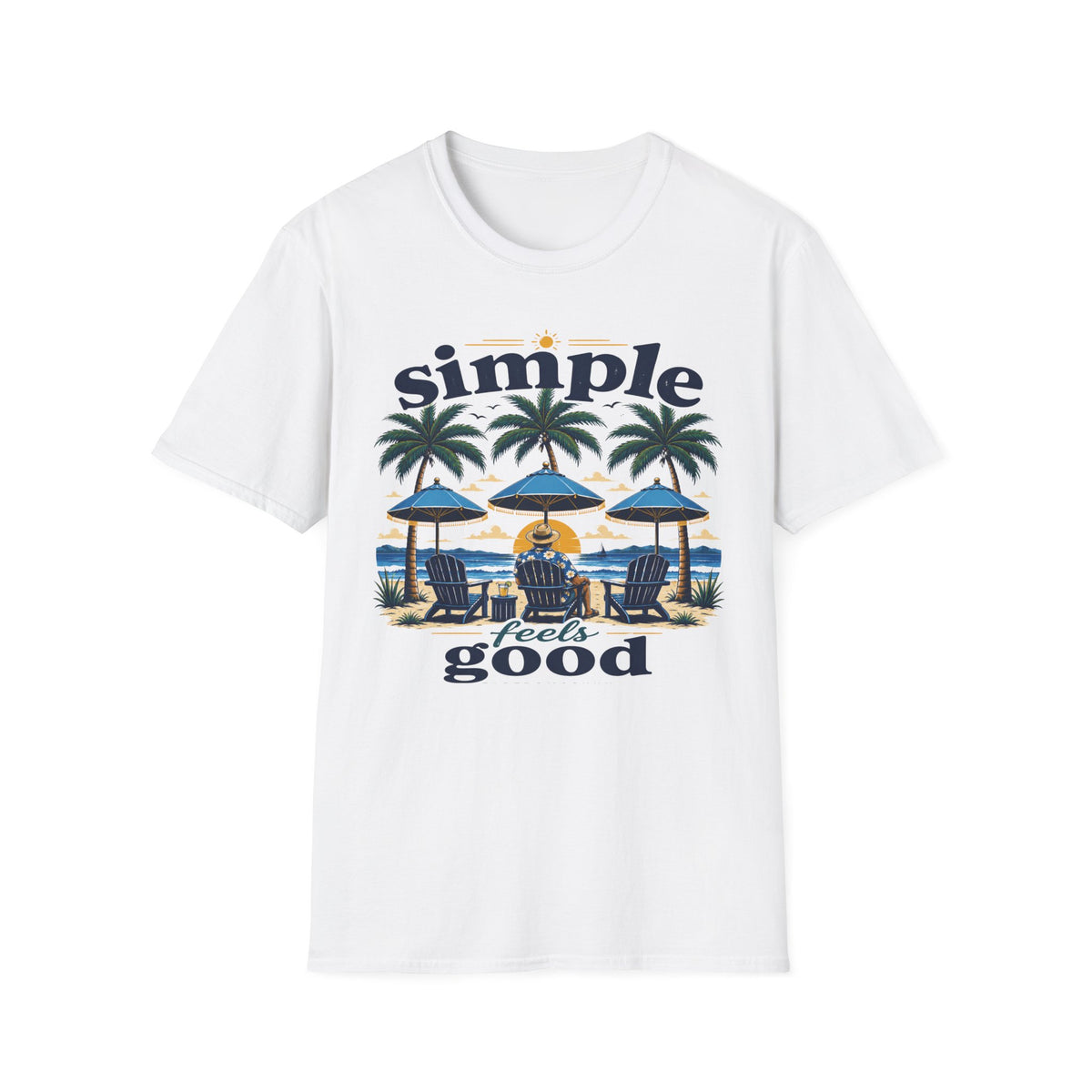 Simple Feels Good Beach T-Shirt