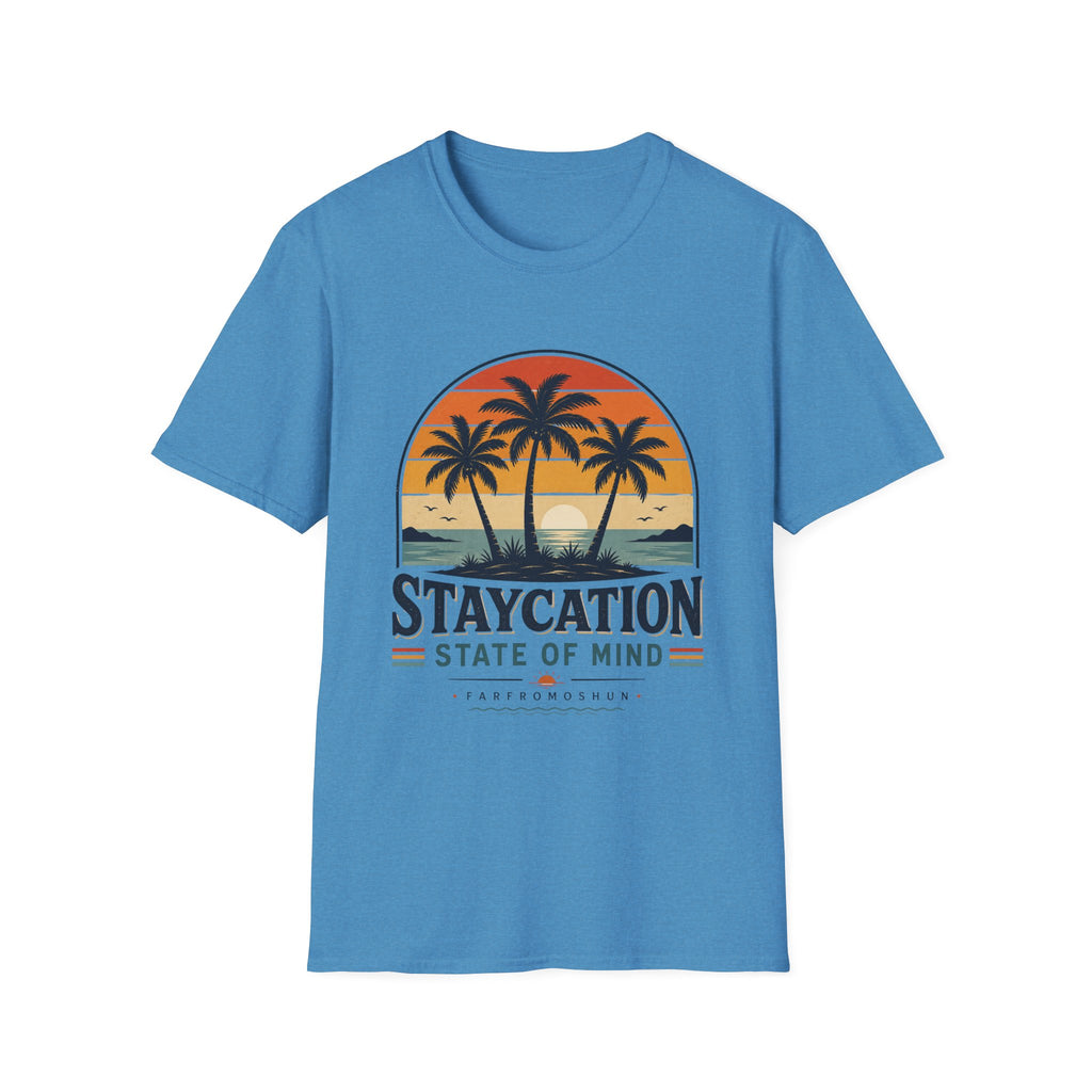 Staycation State of Mind T-Shirt