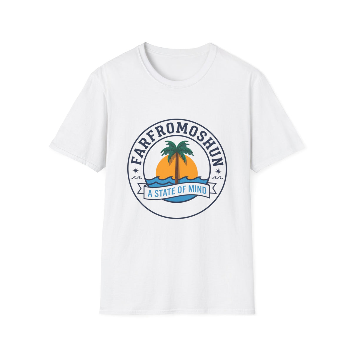 Farfromoshun State of Mind T-Shirt