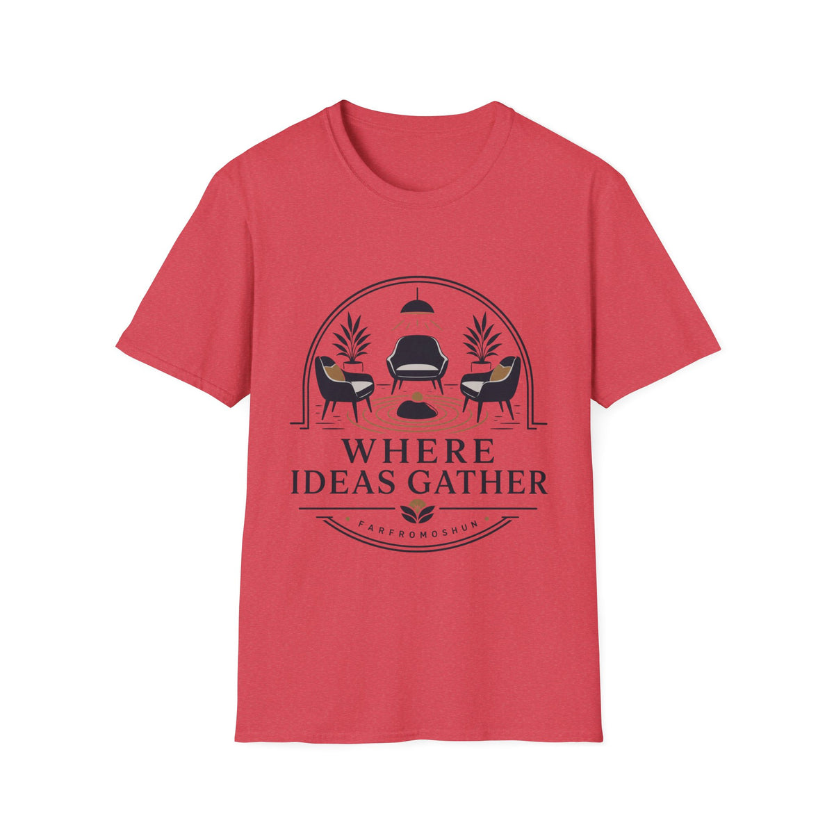Where Ideas Gather Indoors T-Shirt