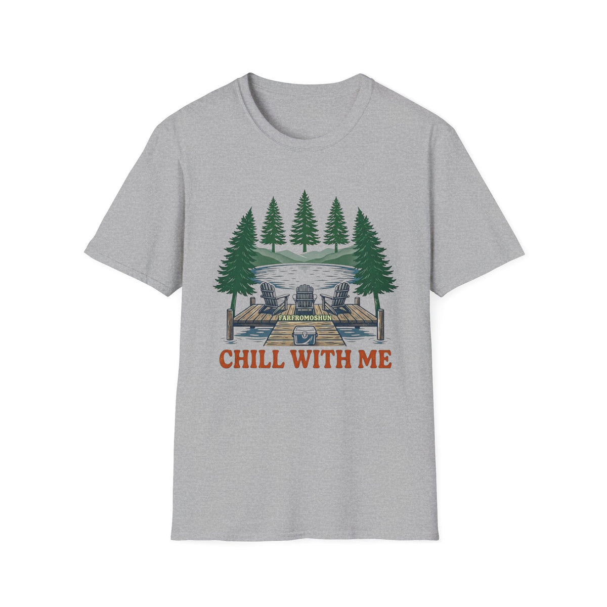 Chill With Me Pine Tree T-Shirt