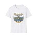 Slow The Day T-Shirt