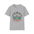 Chill With Me Pool Cooler T-Shirt