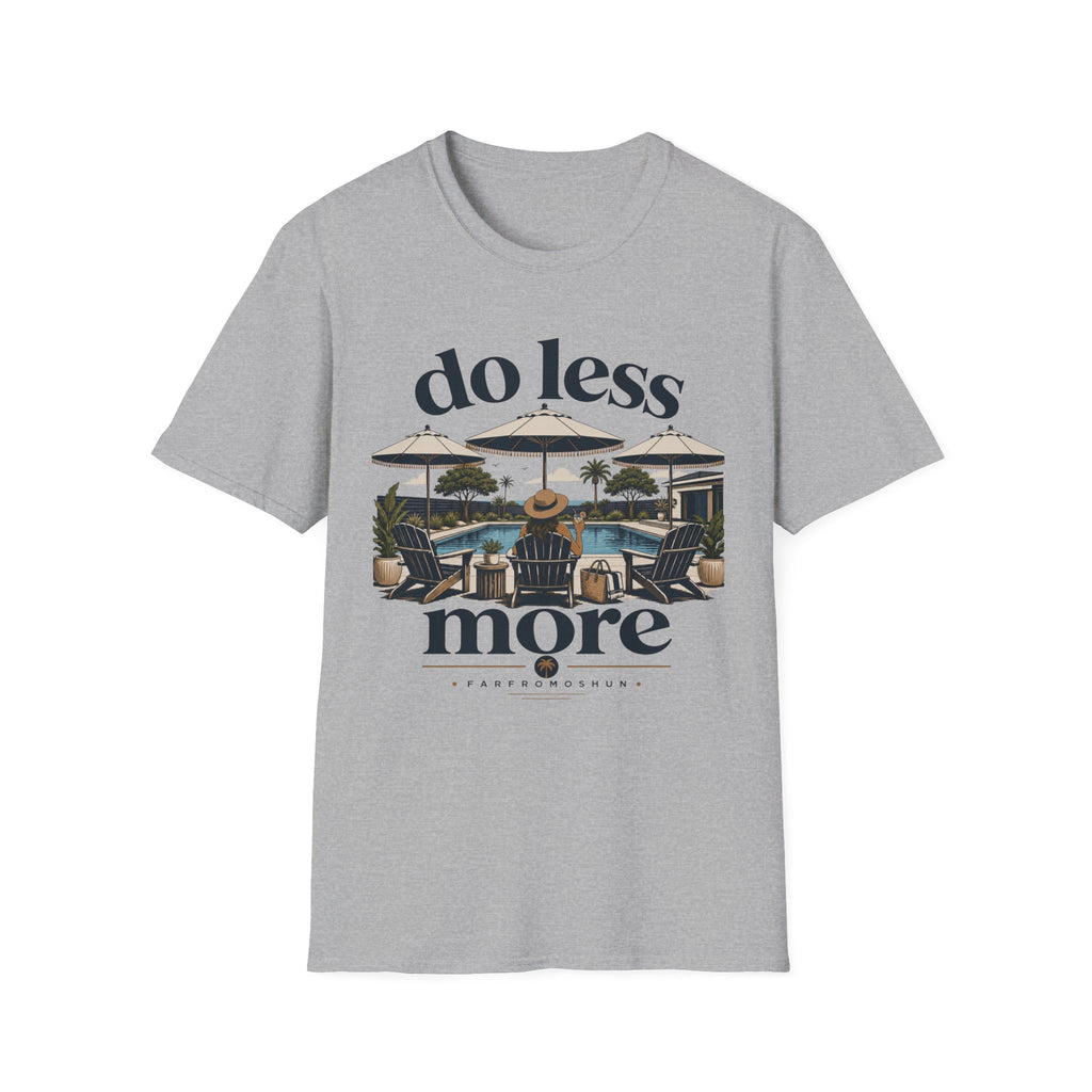 Do Less More Pool Female T-Shirt