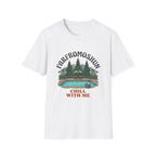 Chill With Me Mountain Pool T-Shirt