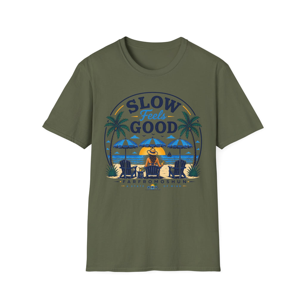 Slow Feels Good Female T-Shirt