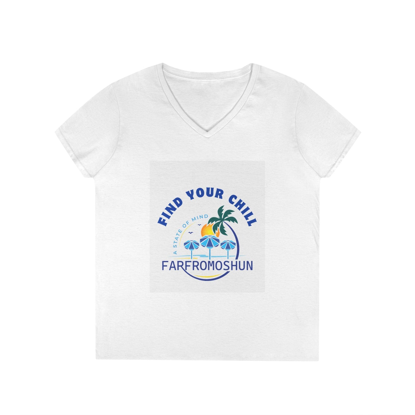 Find Your Chill V-Neck T-Shirt for Ladies