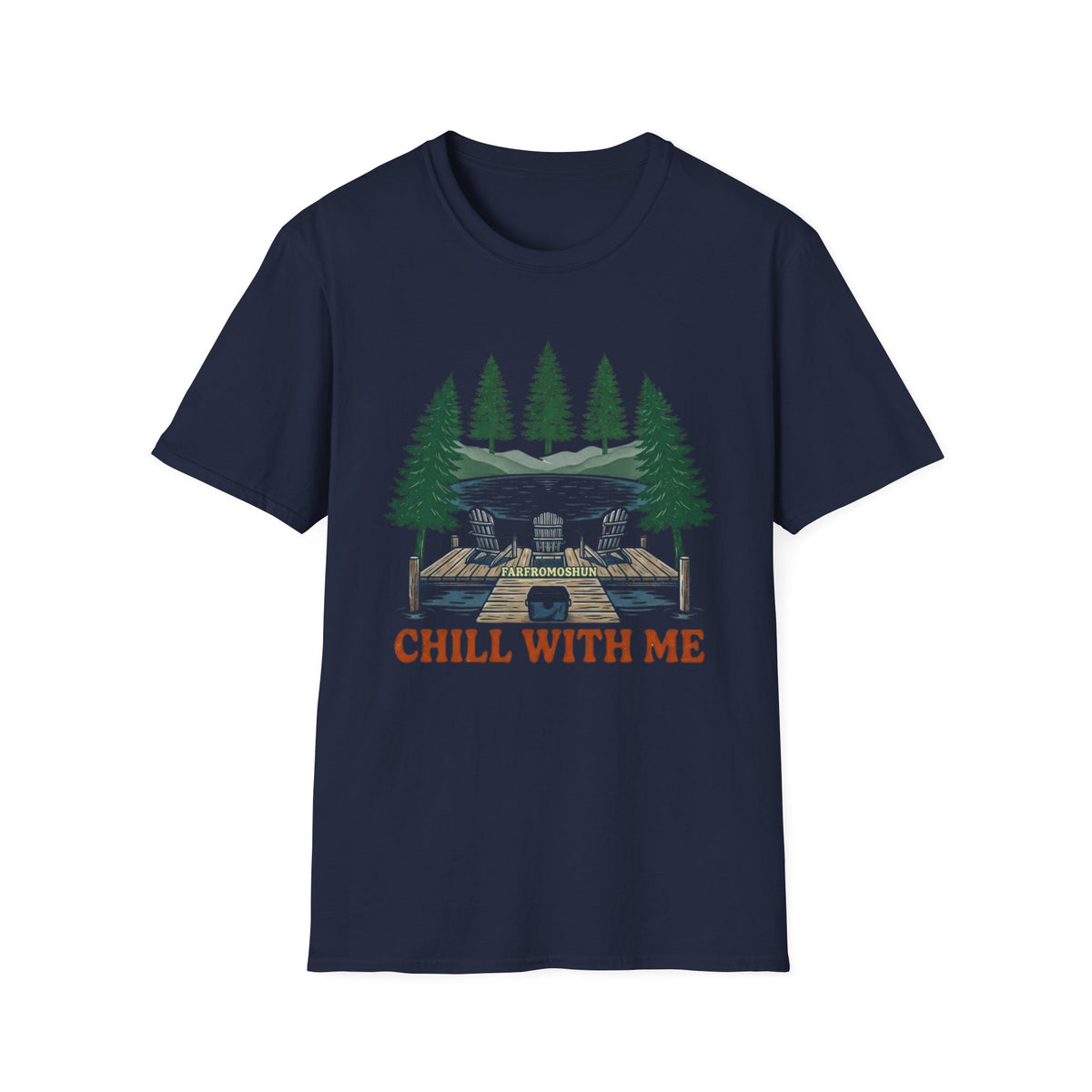 Chill With Me Pine Tree T-Shirt