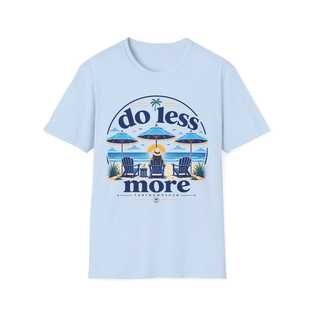 Do Less More Beach Female T-Shirt