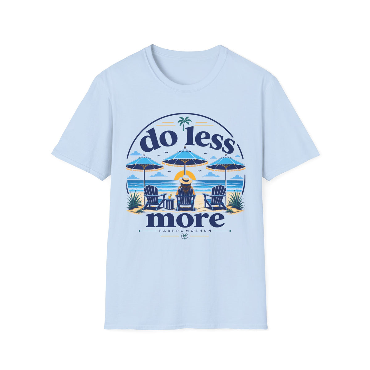 Do Less More Beach Female T-Shirt
