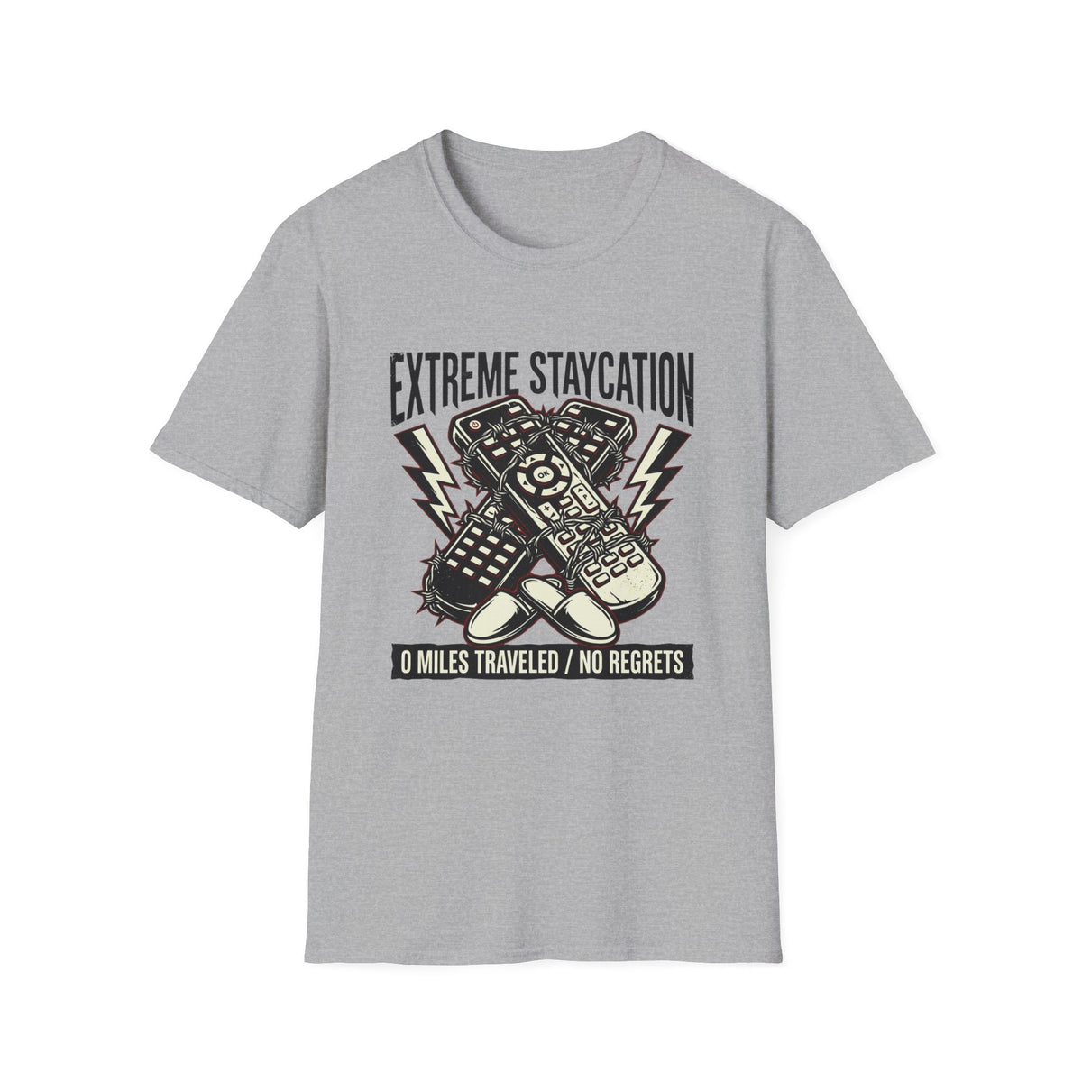 Extreme Staycation T-Shirt