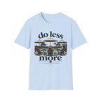 Do Less More Pool Female T-Shirt
