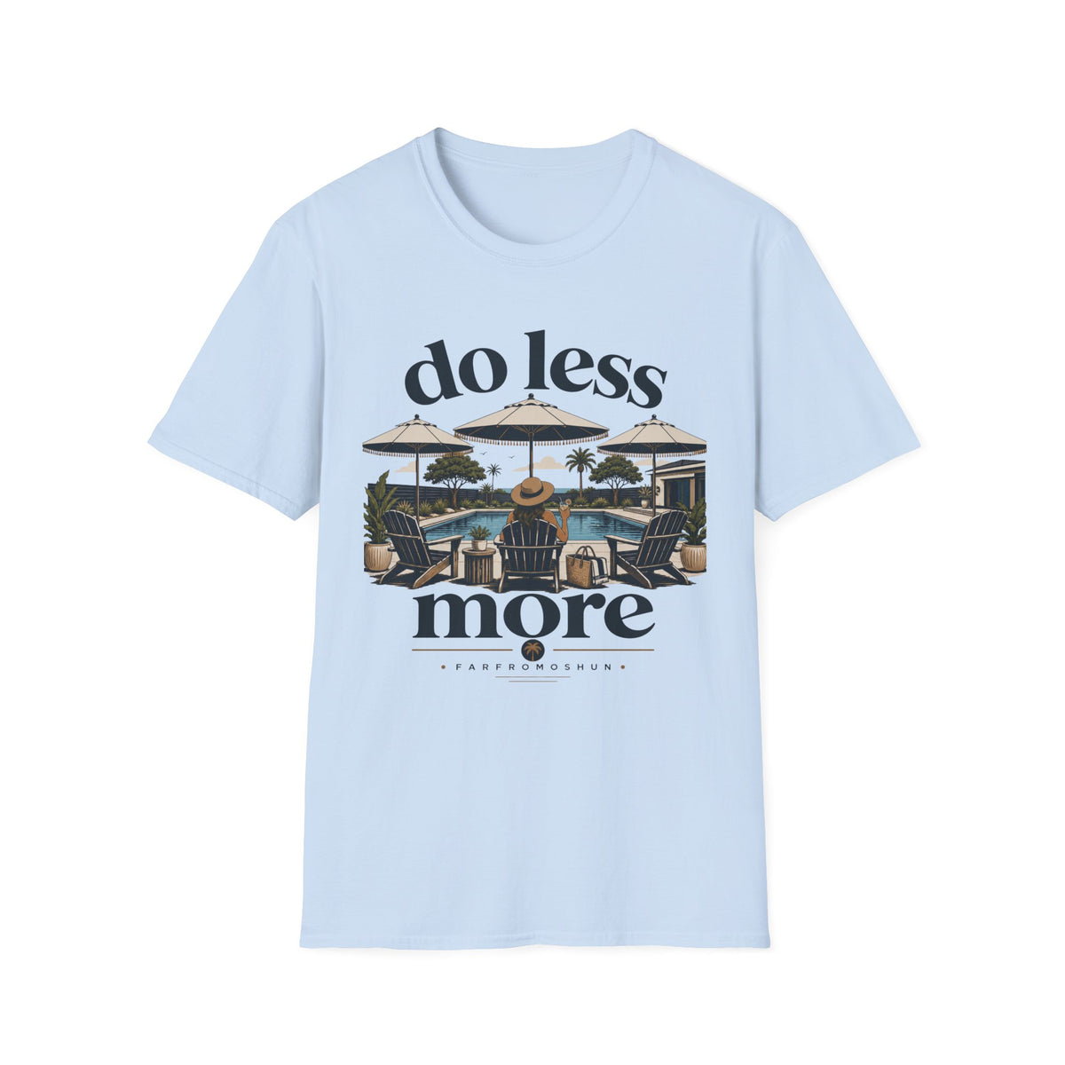 Do Less More Pool Female T-Shirt