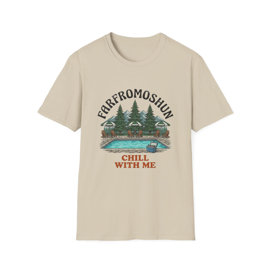 Chill With Me Mountain Pool T-Shirt
