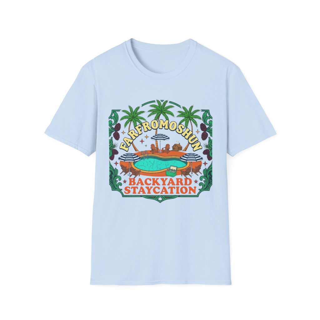 Backyard Staycation Colors T-Shirt