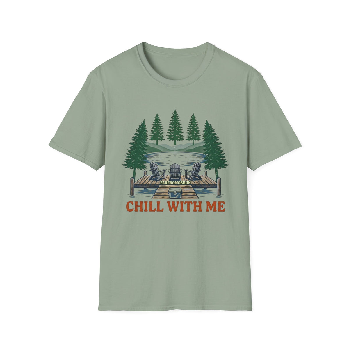 Chill With Me Pine Tree T-Shirt