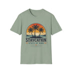 Staycation State of Mind T-Shirt