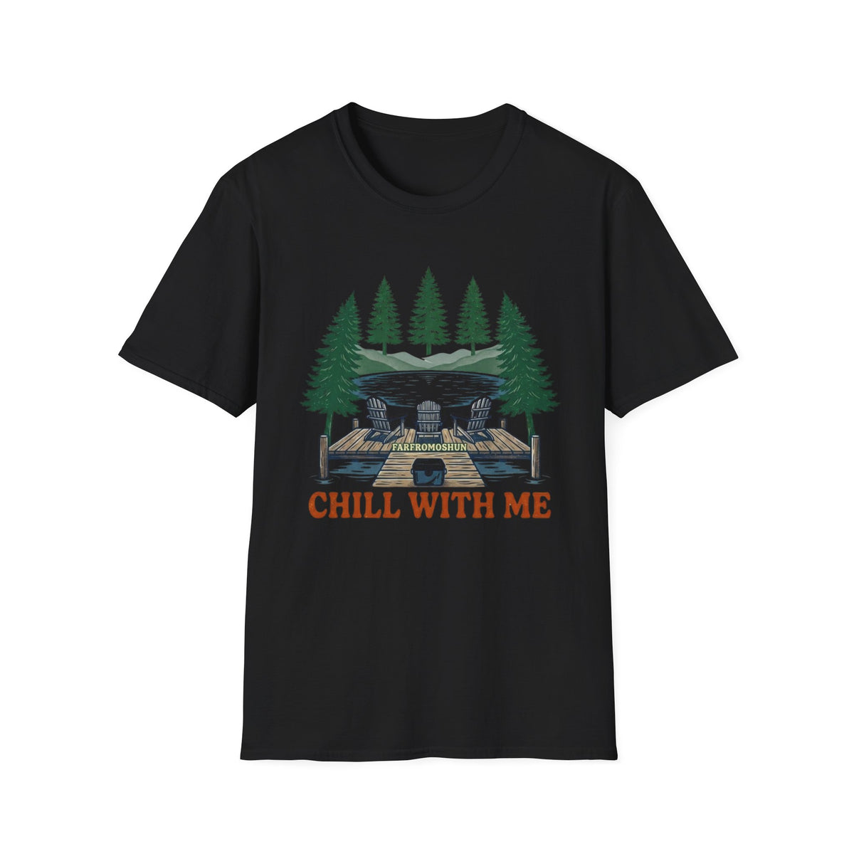 Chill With Me Pine Tree T-Shirt