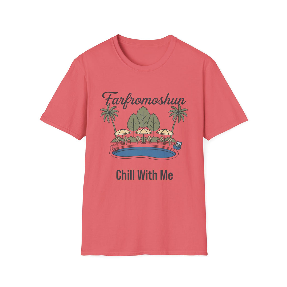 Chill With Me Pool T-Shirt