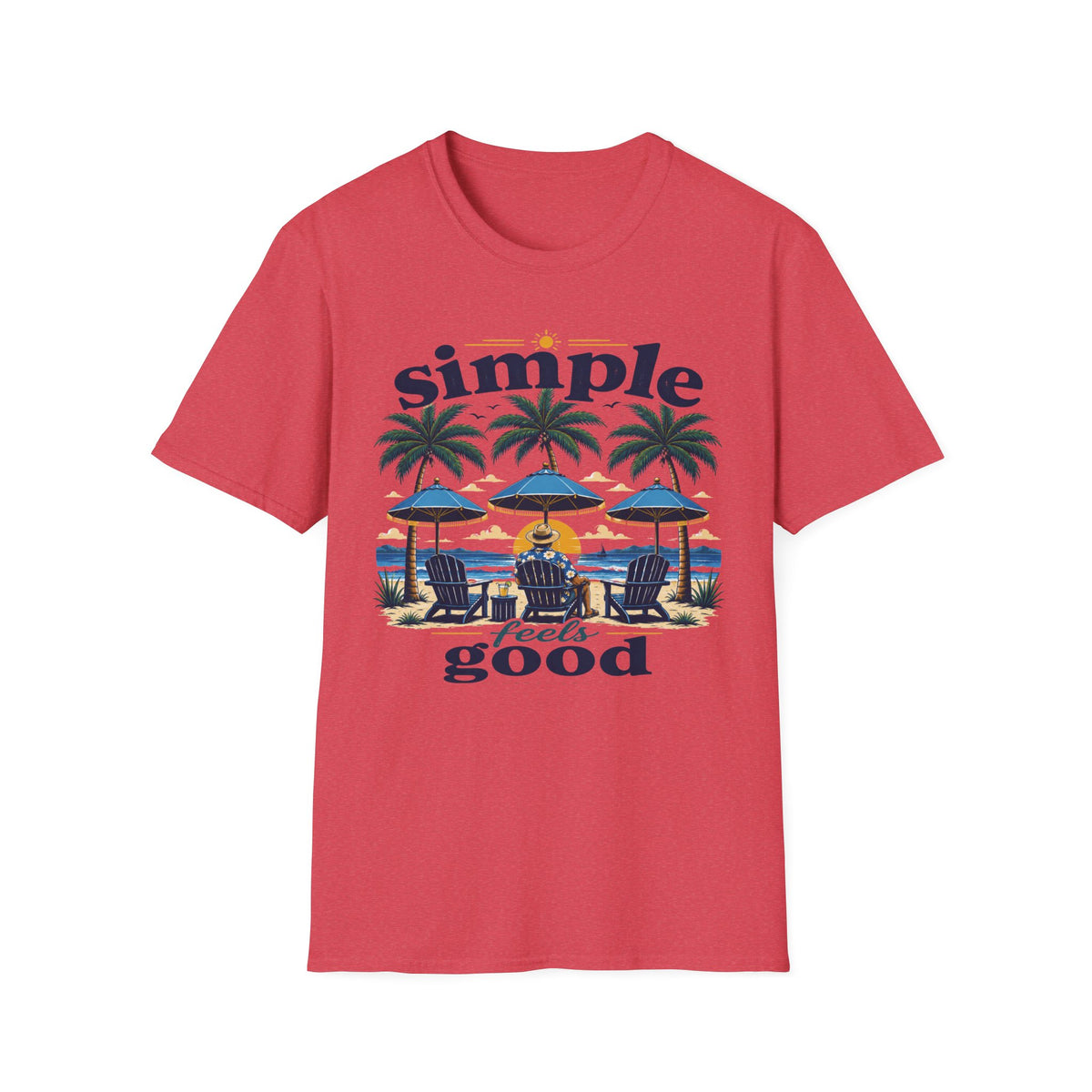 Simple Feels Good Beach T-Shirt