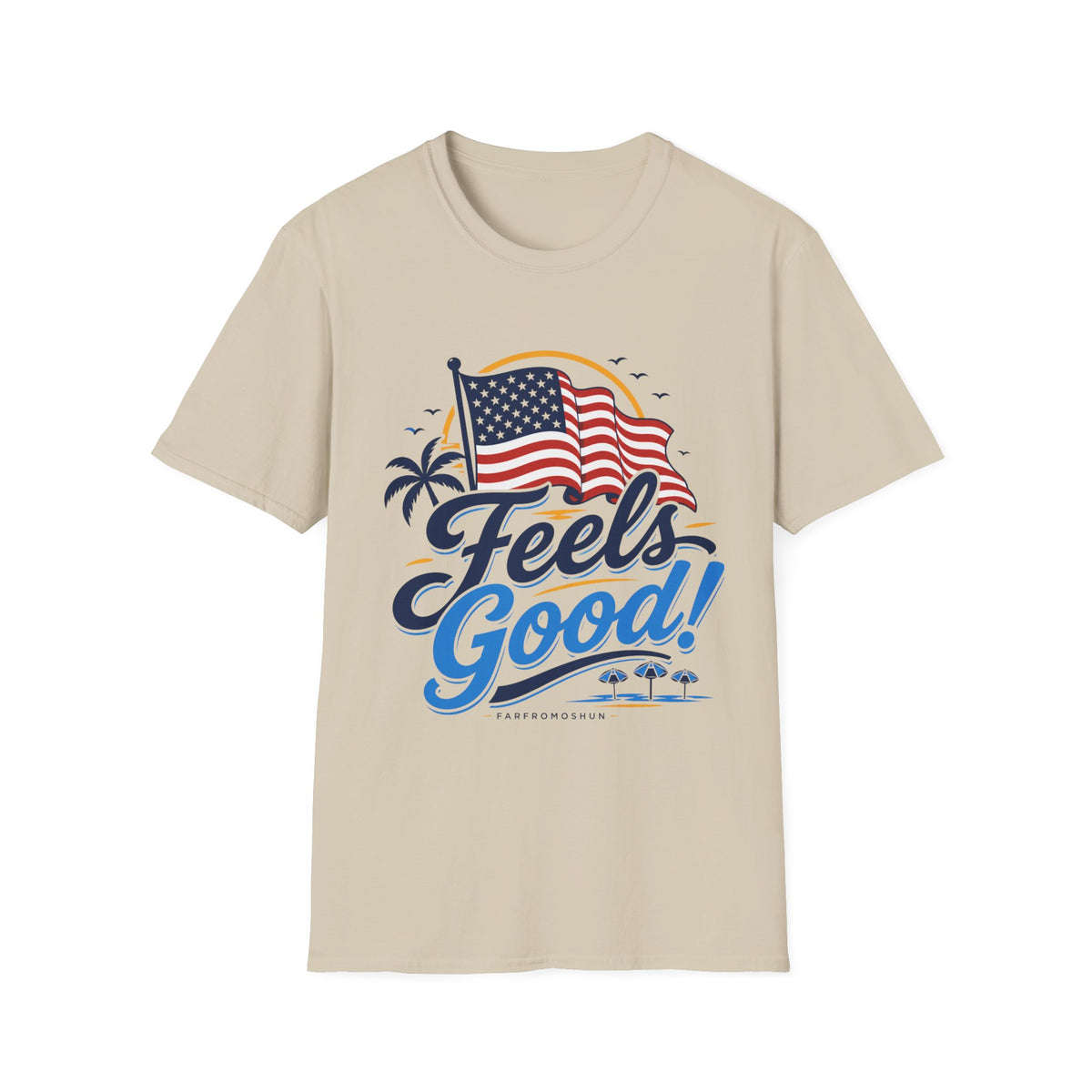 Feels Good Flag T-Shirt