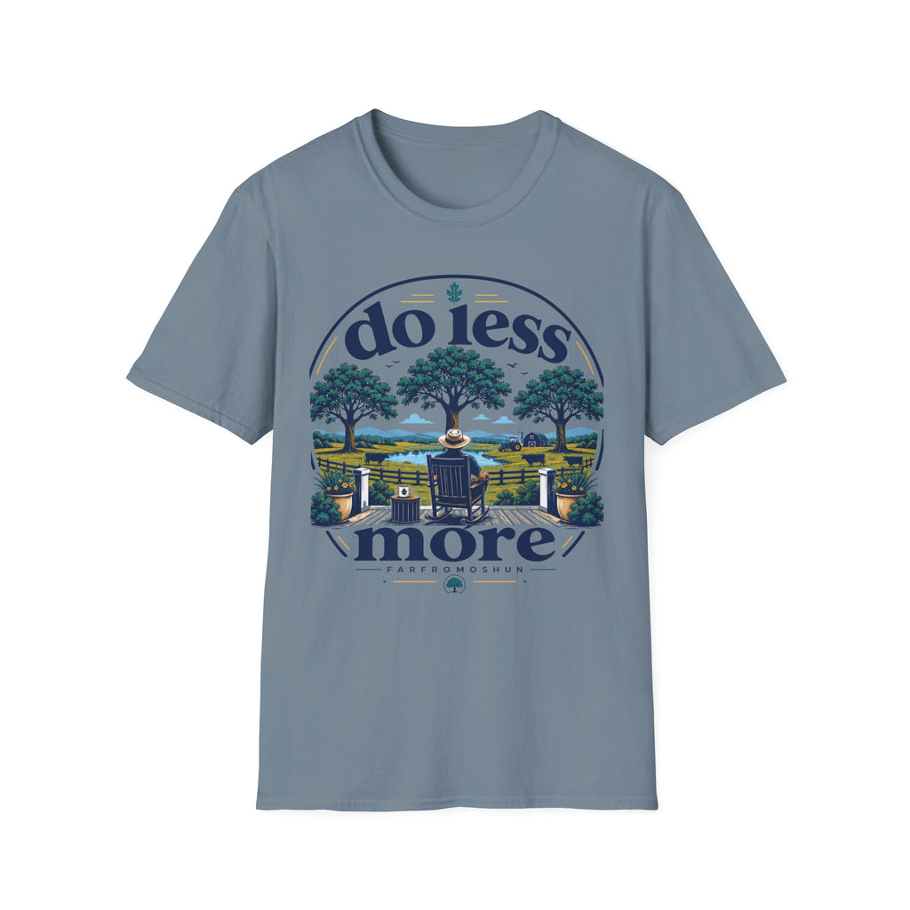 Do Less More Farm T-Shirt