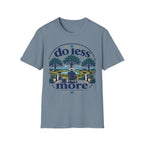 Do Less More Farm T-Shirt