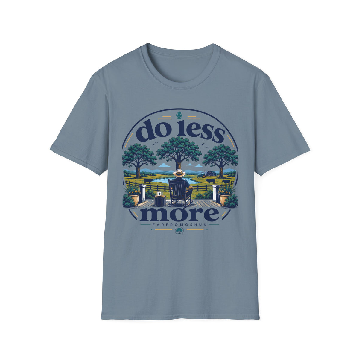 Do Less More Farm T-Shirt