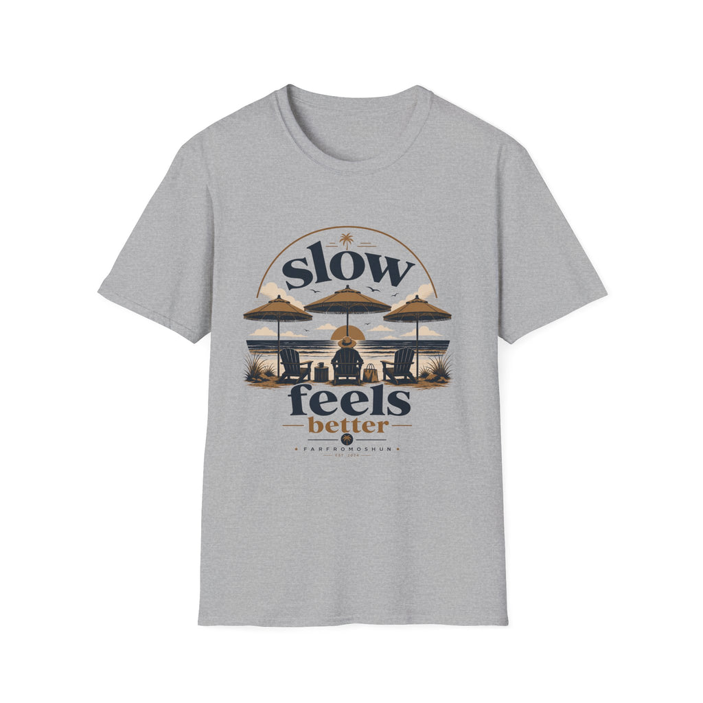Slow Feels Better Beach Male T-Shirt