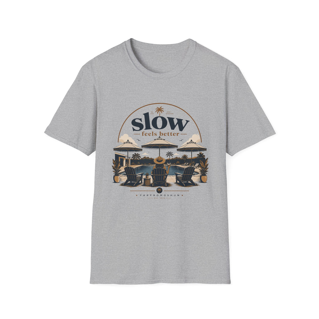 Slow Feels Better Pool Femalee T-Shirt