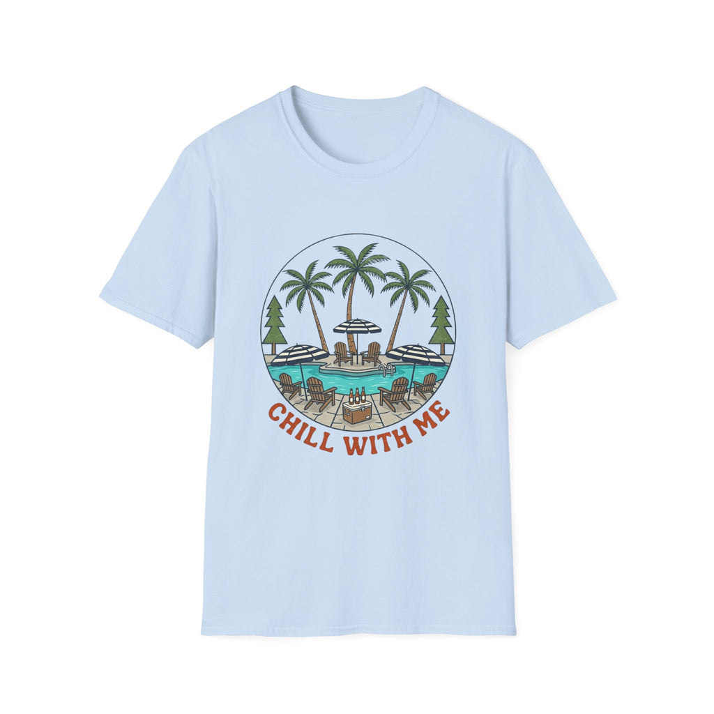 Chill With Me Pool Cooler T-Shirt
