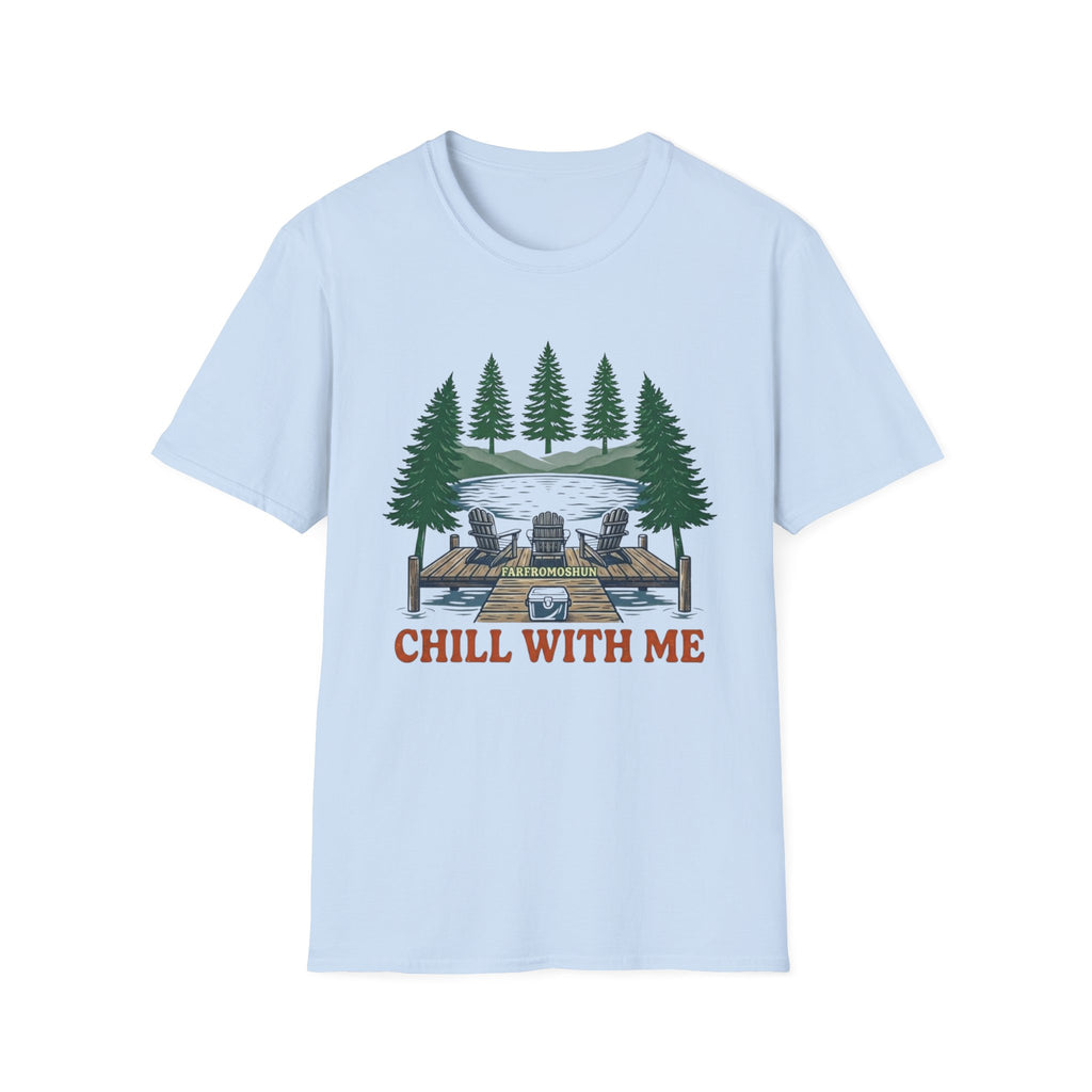 Chill With Me Pine Tree T-Shirt