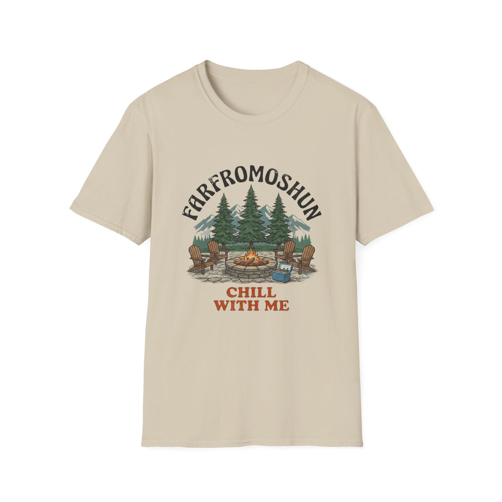 Chill With Me Fire Pit T-Shirt