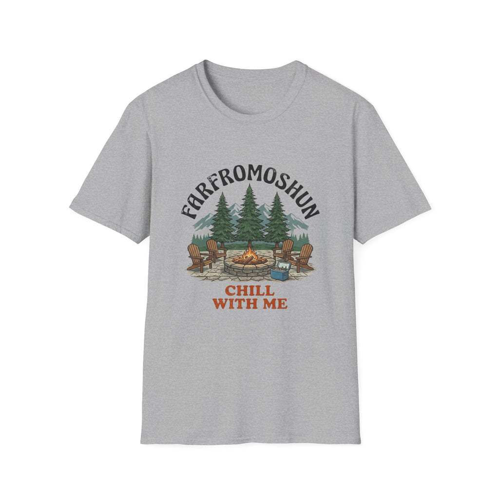 Chill With Me Fire Pit T-Shirt