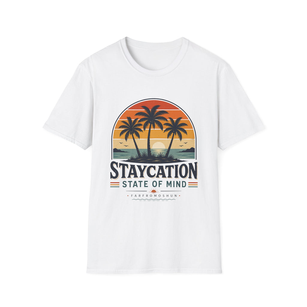 Staycation State of Mind T-Shirt