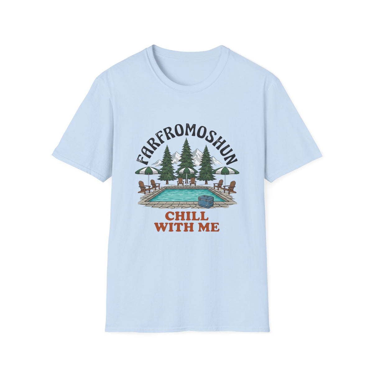 Chill With Me Pool & Mountain T-Shirt