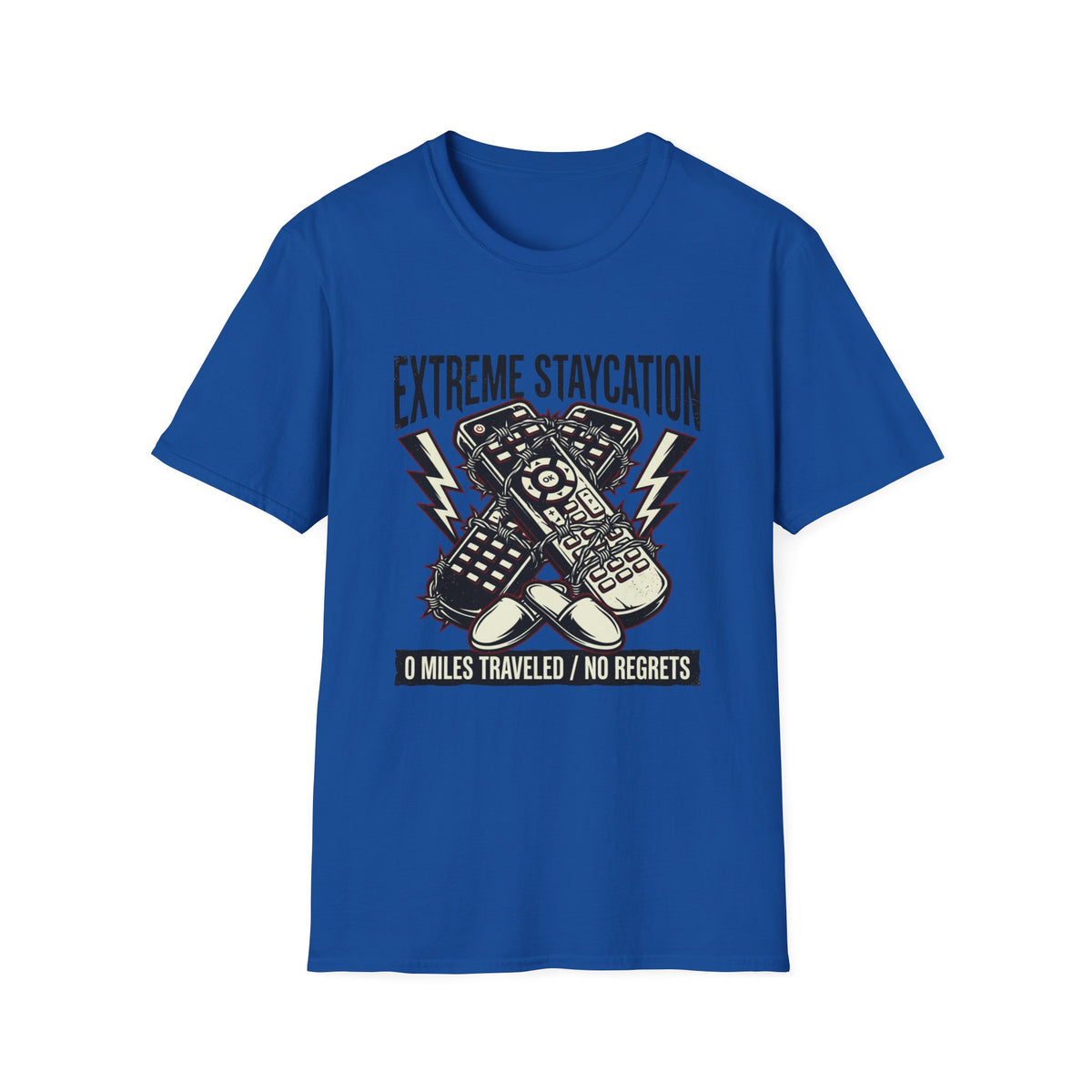 Extreme Staycation T-Shirt