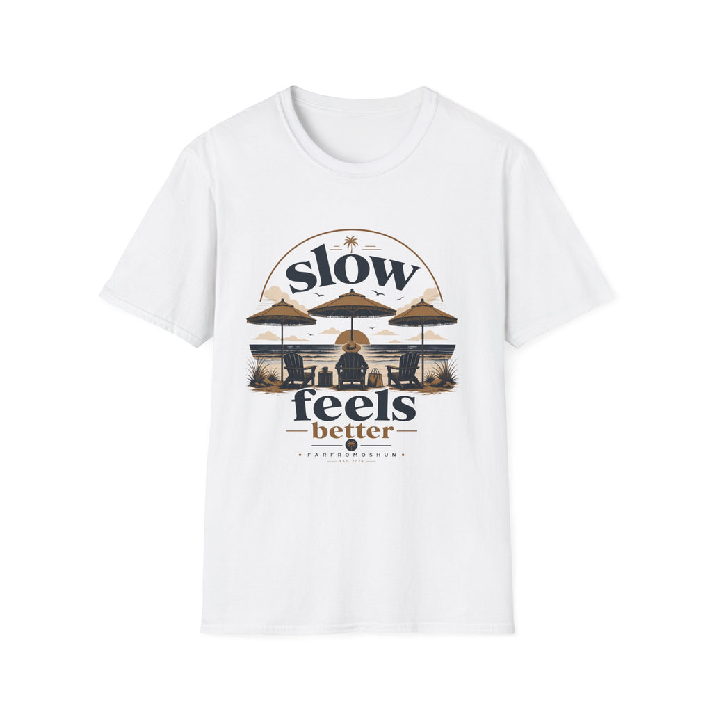 Slow Feels Better Beach Male T-Shirt