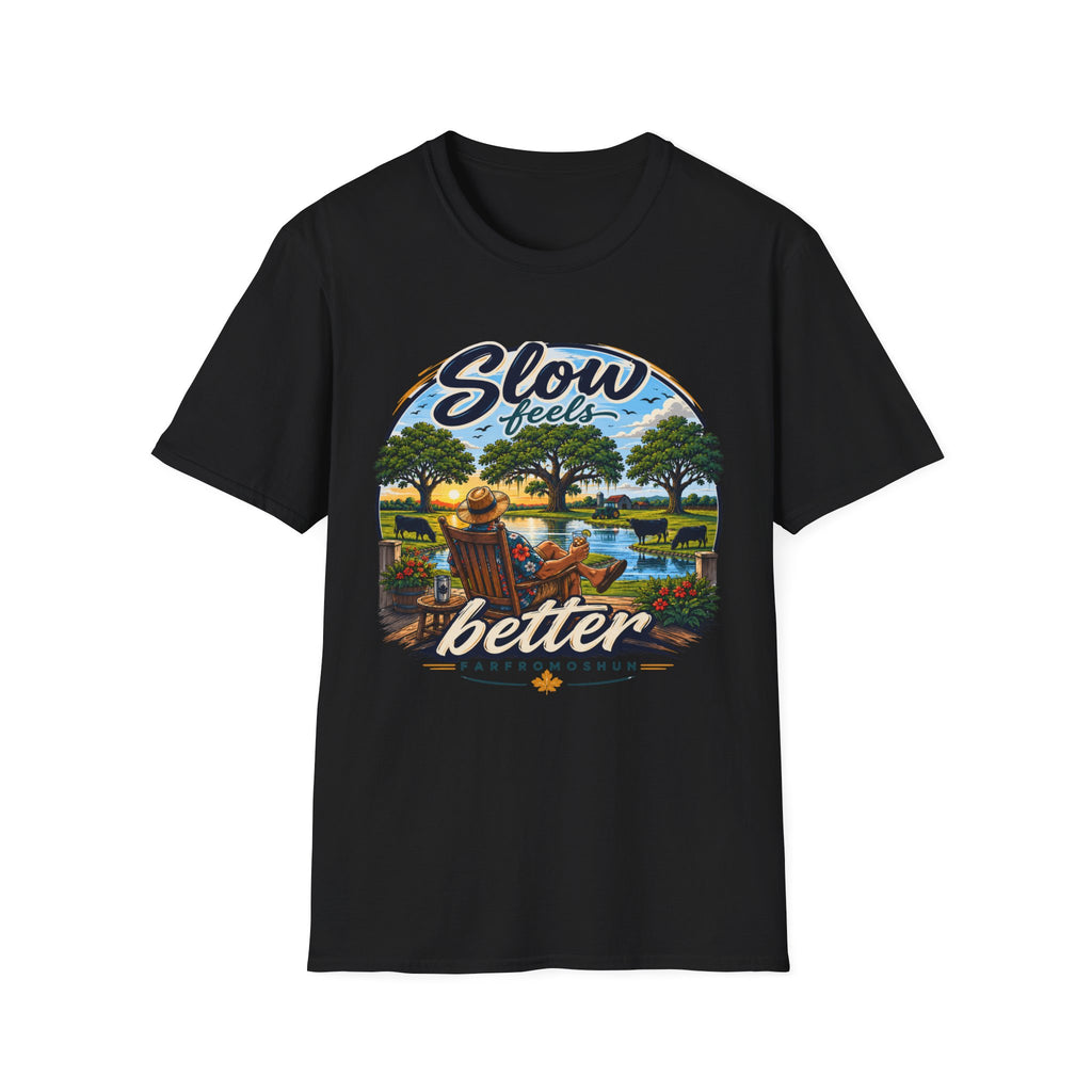 Slow is Better Farm T-Shirt