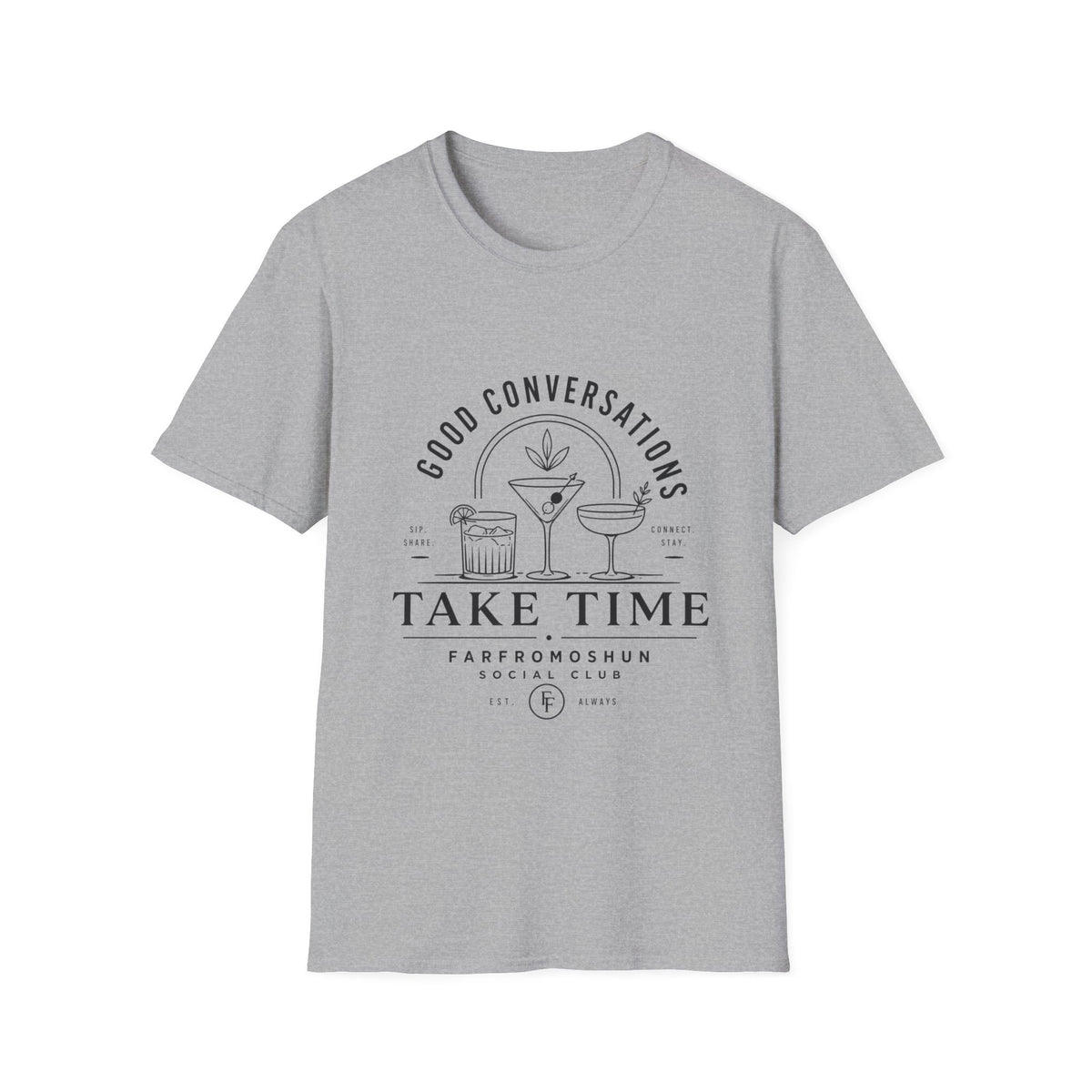 Good Conversations Take Time T-Shirt