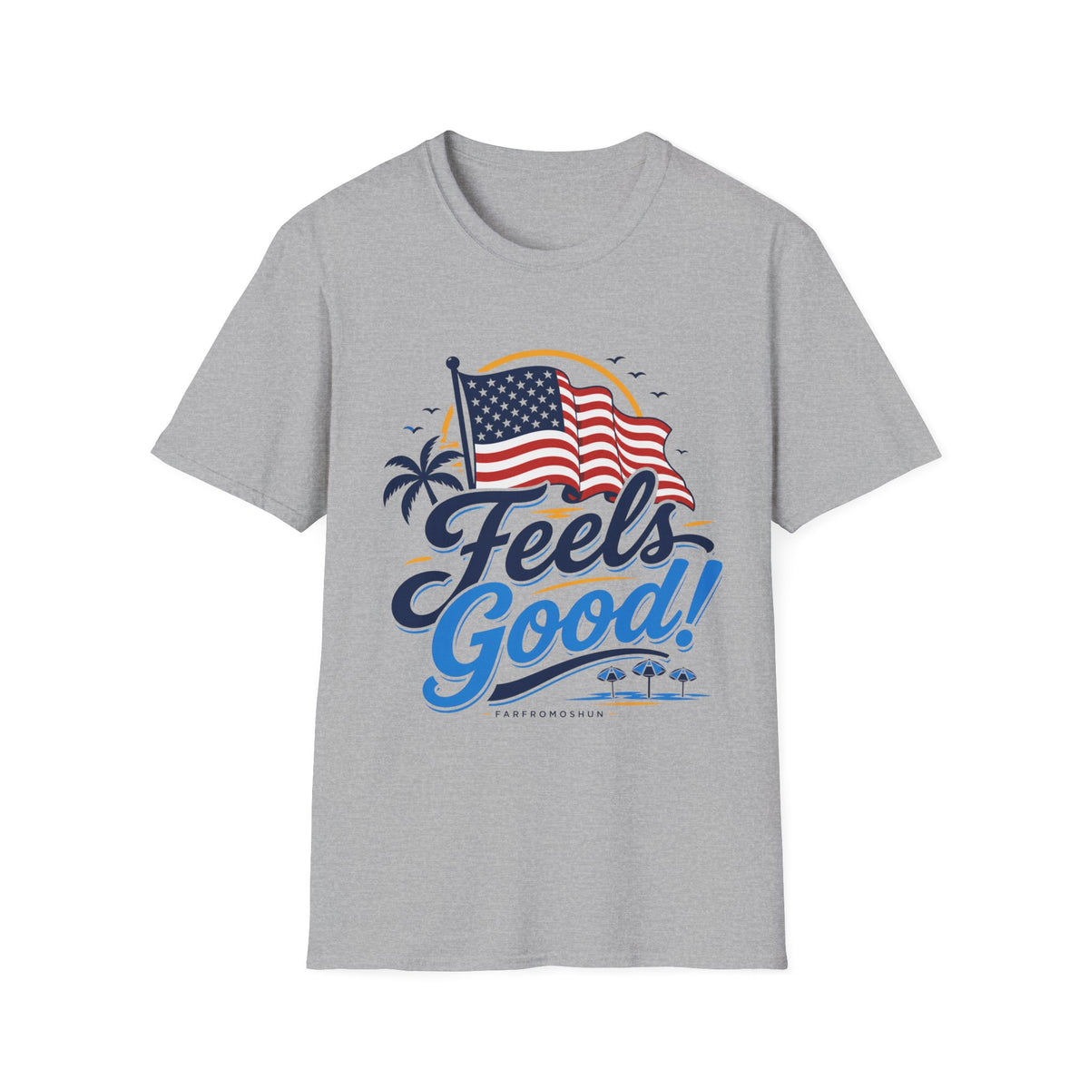 Feels Good Flag T-Shirt