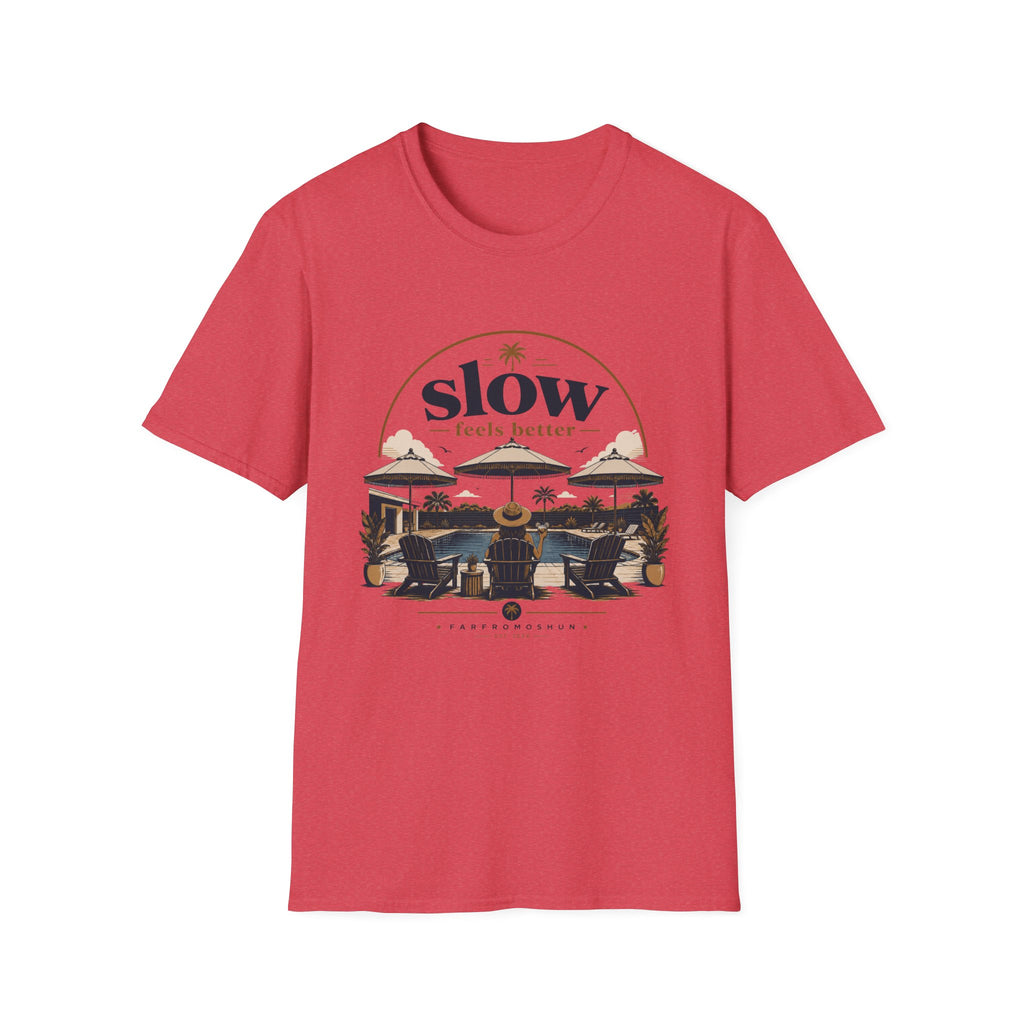 Slow Feels Better Pool Femalee T-Shirt