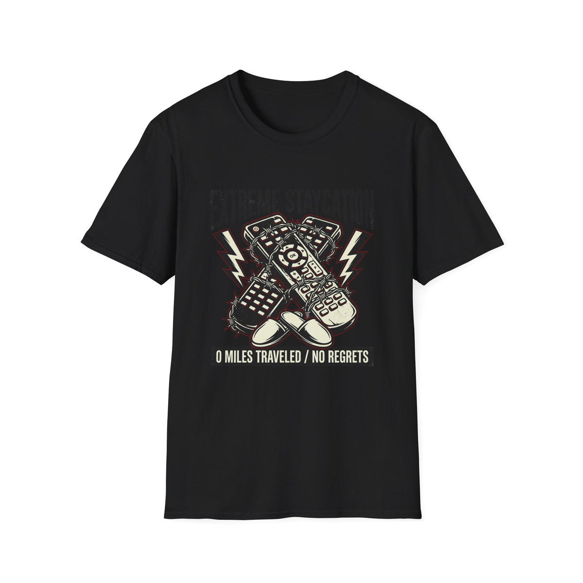 Extreme Staycation T-Shirt
