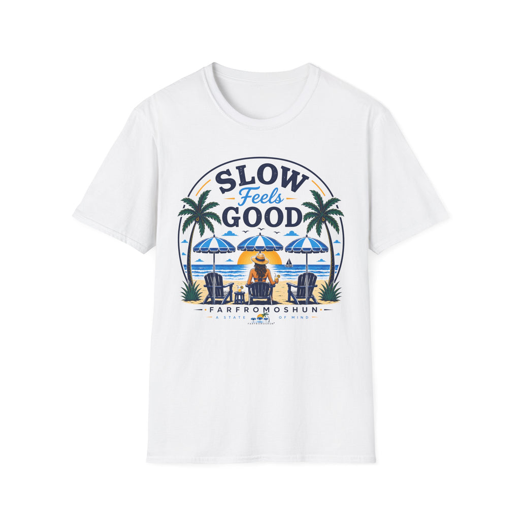 Slow Feels Good Female T-Shirt
