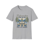 Pull Up Chairs Slow the Day T-Shirt