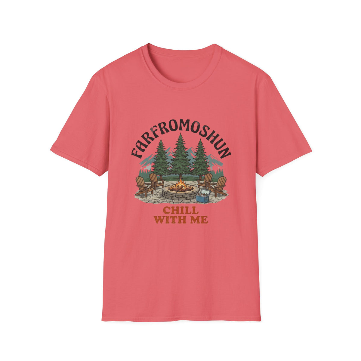 Chill With Me Fire Pit T-Shirt